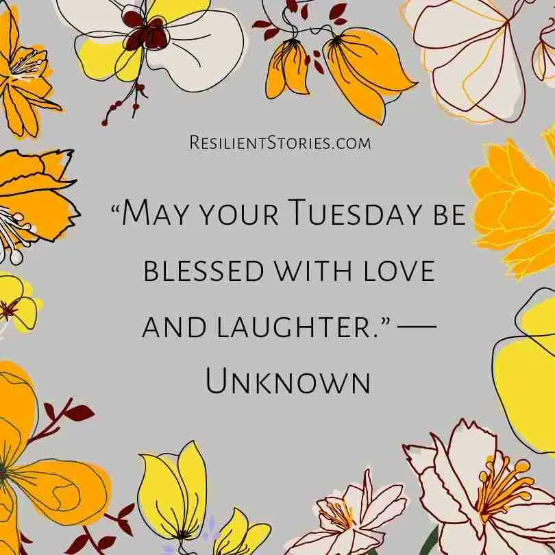 inspiration tuesday blessings